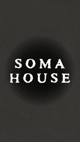 Soma House